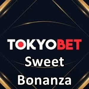 Tokyobet sweet bonanza